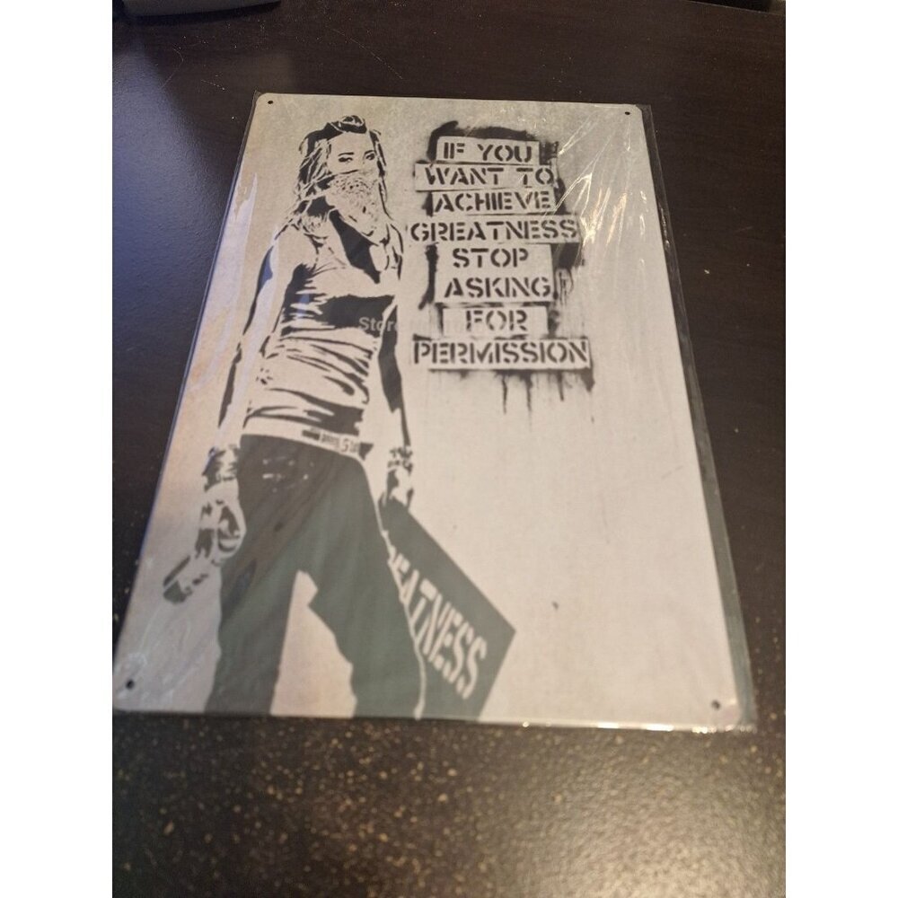 Banksy “If You Want to Achieve Greatness” Metal Tin Sign 8" x 12" Street Art